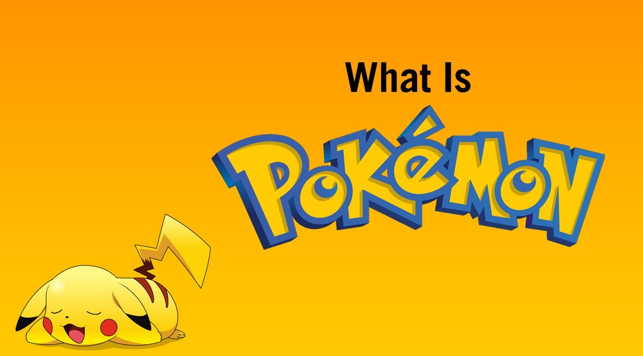 What Are Pokémon?